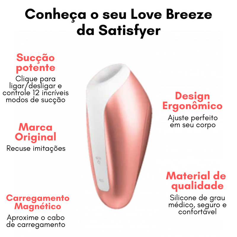 Sugador de Clitóris com Tecnologia Air Pulse - Satisfyer Love Breeze